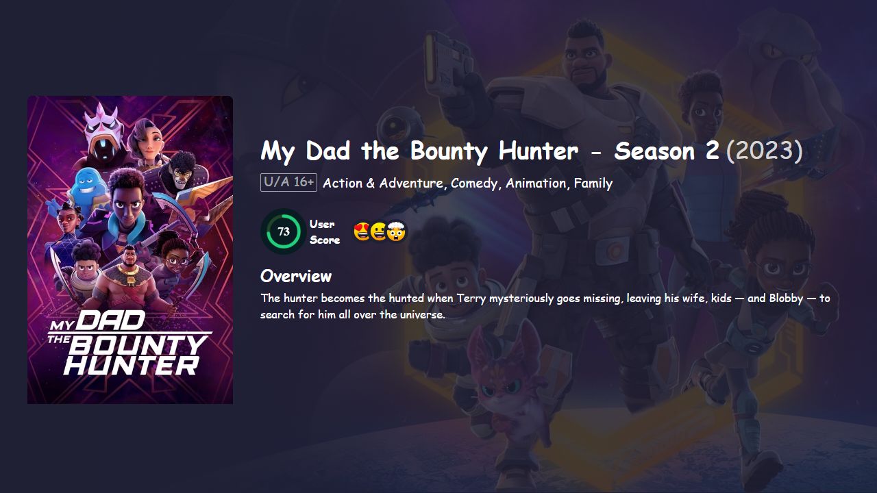 My Dad the Bounty Hunter Season 2 Hindi Dubbed