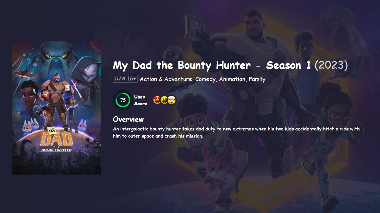 My Dad the Bounty Hunter Season 1 Hindi Dubbed