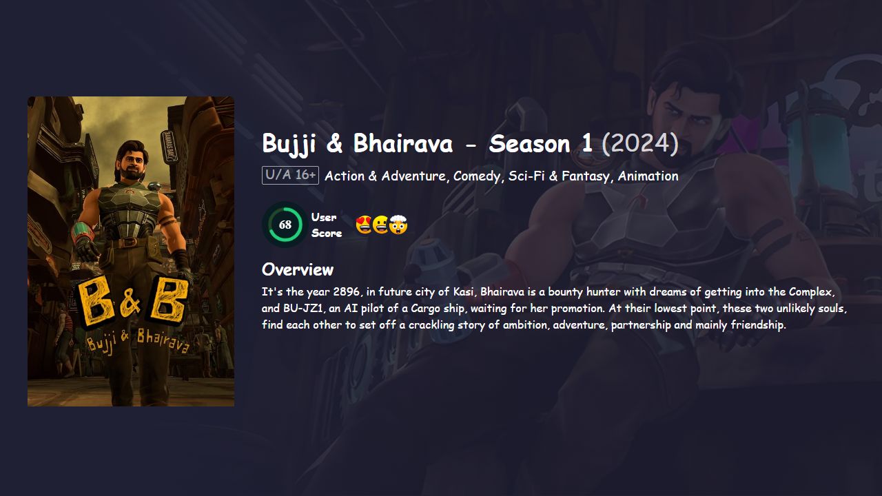 Bujji & Bhairava Season 1 Telugu Dubbed